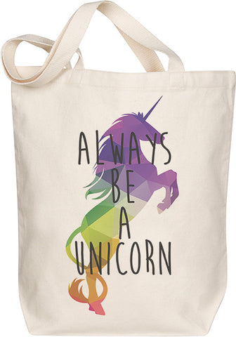 Always Be A Unicorn Tote Morado Designs