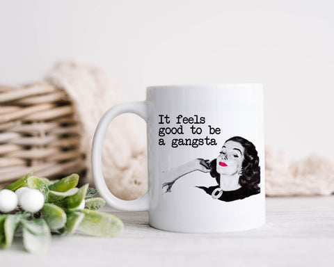 Gangsta Mug