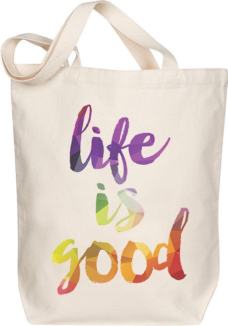 Life is Good Tote - Morado Designs